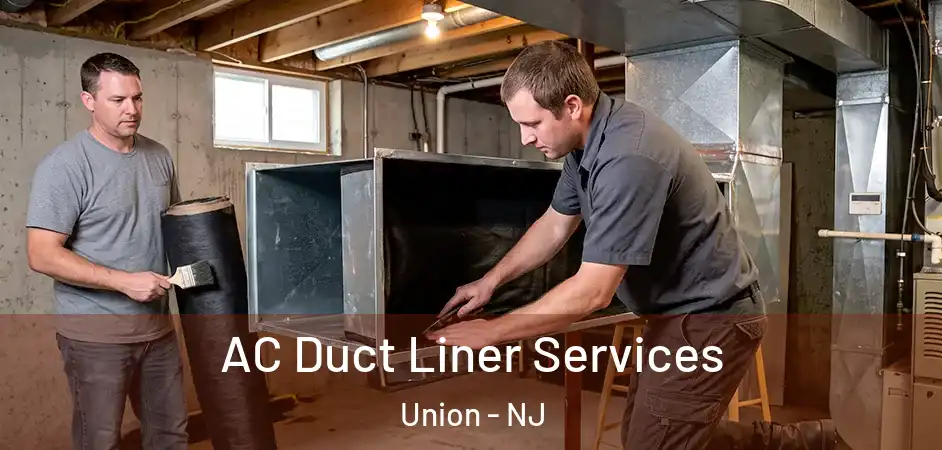 AC Duct Liner Services Union - NJ